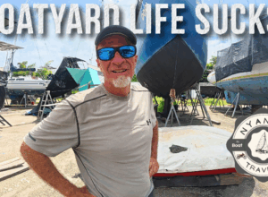 Boatyard Life Sucks: DIY Boat Repairs in an Exotic Location! S1|E4 S1E4